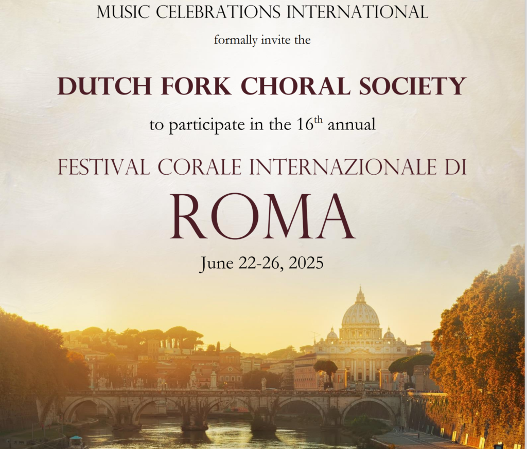 This brochure cover invites the Dutch Fork Choral Society to particpate in a choral festival in Rome from June 23-26, 2025.
